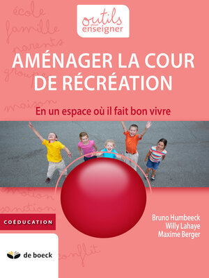 cover image of Aménager la cour de récréation